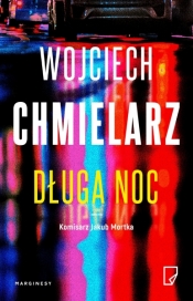 Długa noc - Chmielarz Wojciech