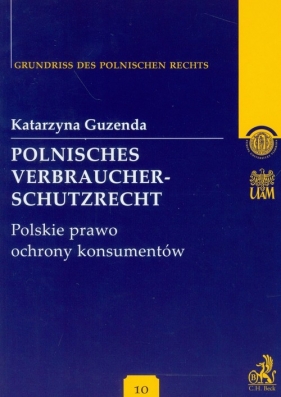 Polnisches verbraucherschultzrecht Polskie prawo ochrony konsumentów - Guzenda Katarzyna