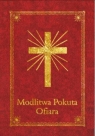 Modlitewnik - Modlitwa Pokuta Ofiara Opracowanie zbiorowe