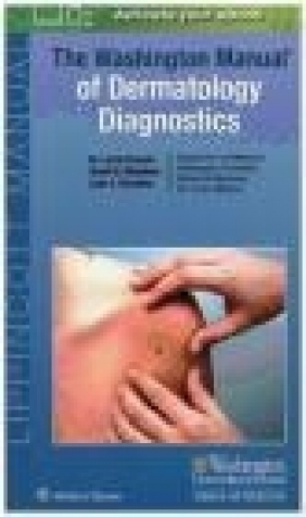 The Washington Manual of Dermatology Diagnostics