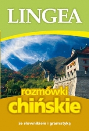 Rozmówki polsko-chińskie ze słownikiem i gramatyką