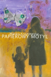 Papierowy motyl - Marika Krajniewska