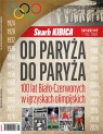  Skarb Kibica Magazyn 3/2024 Od Paryża do Paryża