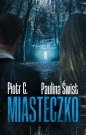 Miasteczko - Piotr C. 