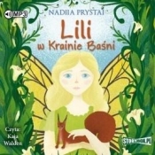 Lili w Krainie Baśni audiobook - Nadiia Prystai