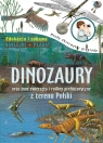 Dinozaury oraz inne zwierzęta i rośliny prehistoryczne z terenu Polski