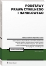 Podstawy prawa cywilnego i handlowego + testy red. Wojciech J. Katner