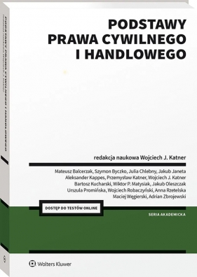 Podstawy prawa cywilnego i handlowego - Opracowanie zbiorowe