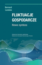 Fluktuacje gospodarcze Nowa synteza