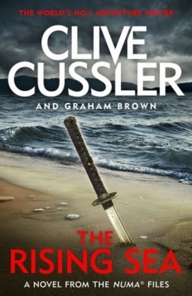 The Rising Sea - Clive Cussler, Brown Graham