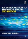 An Introduction to Television Studies Bignell Jonathan