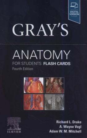 Gray's Anatomy for Students Flash Cards, 4th Edition - Richard Drake, Wayne Vogl, Adam W. M. Mitchell