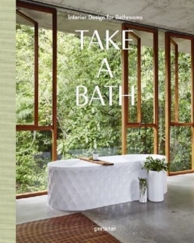 Take a Bath - Gestalten