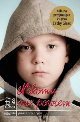 Nikomu nie powiem - Glass Cathy