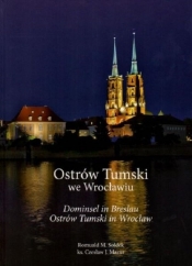 Ostrów Tumski we Wrocławiu - Sołdek Romuald M., Mazur Czesław J.