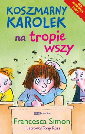 Koszmarny Karolek na tropie wszy - Simon Francesca<br />