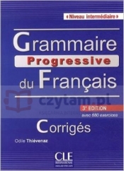 Grammaire Progressive du Francais 3Ed Intermediaire Klucz - Maïa Grégoire