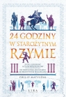  24 godziny w starożytnym Rzymie