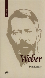 Weber Życie i dzieło - Kaesler Dirk