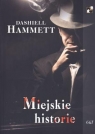 Miejskie historie Hammett Dashiell
