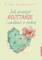 Jak przeżyć rozstanie i zadbać o siebie - Lisa Letessier