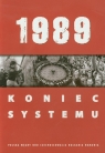 1989 Koniec systemu