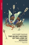The Secret History of The Lord of Musashi wer. angielska Junichiro Tanizaki