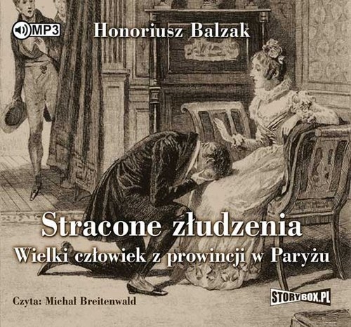 Stracone złudzenia Wielki człowiek z prowincji w Paryżu