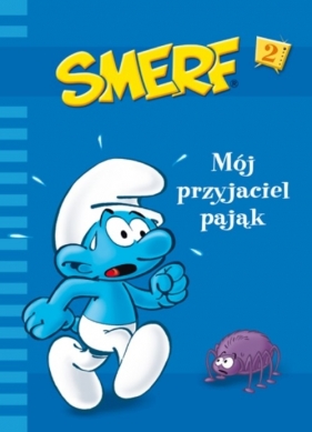 Smerfy Mój przyjaciel pająk - Jost Alain, Culliford Thierry