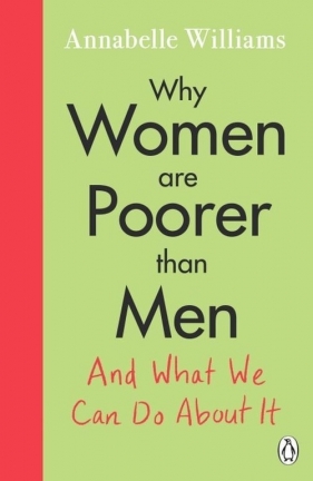 Why Women Are Poorer Than Men - Williams Annabelle