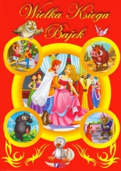 Wielka księga bajek