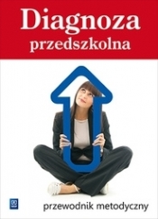 Diagnoza przedszkolna. Przewodnik metodyczny. Wychowanie przedszkolne - Agnieszka Biela