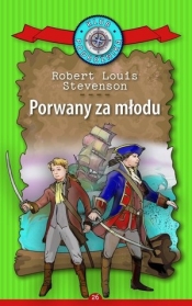 Porwany za młodu. Kolekcja: Klub Podróżnika. Tom 26 - Robert Louis Stevenson