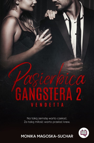 Pasierbica gangstera. Tom 2. Vendetta