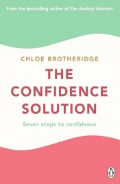 The Confidence Solution - Brotheridge Chloe