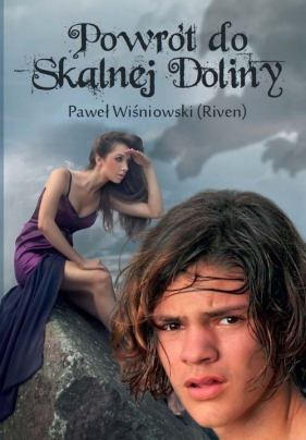 Powrót do Skalnej Doliny - Wiśniowski Paweł