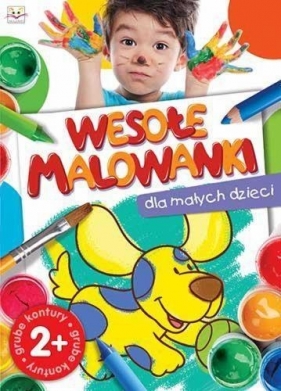 Wesołe malowanki dla małych dzieci