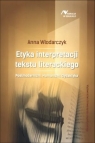 Etyka interpretacji tekstu literackiego