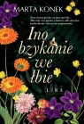 Ino bzykanie we łbie Marta Konek .
