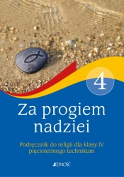 Za progiem nadziei. Religia - podręcznik dla 4. klasy technikum - Bogusław Nosek, Kamila Rokosz, Sławomir Mazur