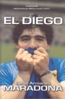 El Diego  Maradona Diego Armando