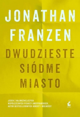 Dwudzieste siódme miasto - Jonathan Franzen