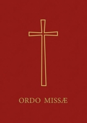 Ordo Missae - stałe części mszy św. - praca zbiorowa