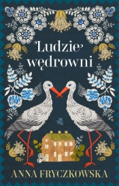 Saga o ludziach ziemi. Ludzie wędrowni