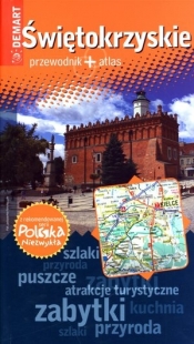 ŚWIĘTOKRZYSKIE PRZEWODNIK - Opracowanie zbiorowe