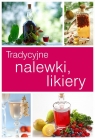 Tradycyjne likiery i nalewki