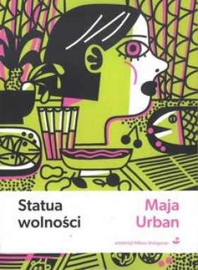 Statua wolności - Maja Urban