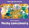  Wierszyki dla malucha. Muchy samochwały