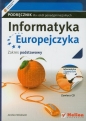Informatyka Europejczyka Podręcznik z płytą CD Zakres podstawowy - Skłodowski Jarosław