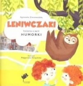 Leniwczaki - Zimnowodzka Agnieszka
